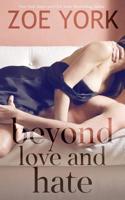 Beyond Love and Hate 1926527798 Book Cover