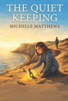 The Quiet Keeping B0HFFH97QV Book Cover