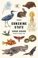 Sunshine State: Essays 006243487X Book Cover