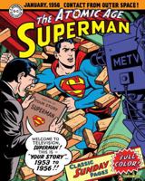 Superman: The Atomic Age Sunday Pages, Volume 2 1631405373 Book Cover