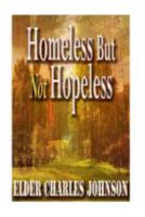 Homeless But Not Homeless! Vol 2 1979041563 Book Cover