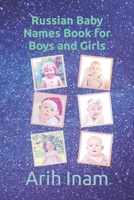 Russian Baby Names Book for Boys and Girls B0BRM5698R Book Cover