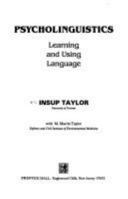 Psycholinguistics: Learning and Using Language 0137338171 Book Cover