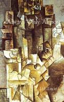 Always Only Almost: Relationships with Literature 148190387X Book Cover