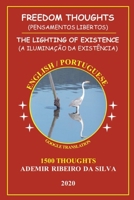 FREEDOM THOUGHTS: THE LIGHTING OF EXISTENCE B08HTGGB67 Book Cover