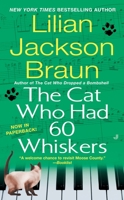 The Cat Who Had 60 Whiskers 0515143952 Book Cover