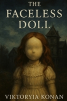The Faceless Doll B0FFT6PKYP Book Cover