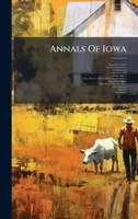 Annals Of Iowa 1024408833 Book Cover