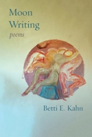 Moon Writing: Poems 1953829171 Book Cover