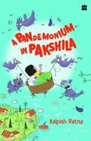 A Pandemonium in Pakshila 9354228402 Book Cover