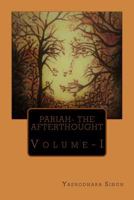 Pariah: The Afterthought 1981629793 Book Cover