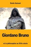 Giordano Bruno: et la philosophie au XVIe siècle 1977834833 Book Cover