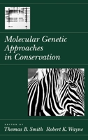 Molecular Genetic Approaches in Conservation 019509526X Book Cover