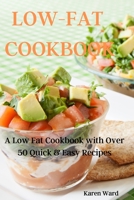 Low-Fat Cookbook 180197618X Book Cover