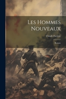 Les hommes nouveaux; roman 1021480142 Book Cover
