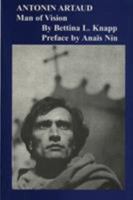 Antonin Artaud: Man Of Vision B0006DXD00 Book Cover