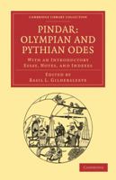 Olympian Odes. Pythian Odes (Loeb Classical Library) 0469955481 Book Cover