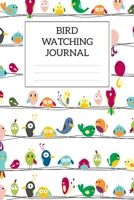 Bird Watching Journal: Bird Watching Log Book For Kids Birding Journals to Draw and Write In Gift for Birders and Bird Watchers Birds Journal Nature Notebook Camping Hiking Diary Birdwatching Lovers L 1702221539 Book Cover