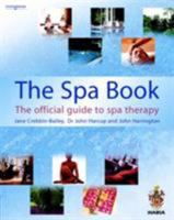 The Spa Book: The Official Guide to Spa Therapy (Hairdressing and Beauty Industry Authority) 1861529171 Book Cover