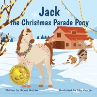 Jack the Christmas Parade Pony 1956146261 Book Cover
