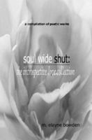 Soul Wide Shut: The Introspective Love Collection 0615147518 Book Cover