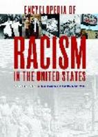 Encyclopedia of Racism in the United States 0313332495 Book Cover