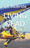 LIVING DEAD (Alex Kazinsky) B0GQMCJ36W Book Cover