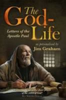 The God-Life: Letters of the Apostle Paul 1852407441 Book Cover