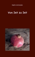 Von Zeit zu Zeit 3734777240 Book Cover