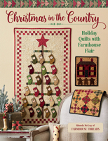 Christmas in the Country: Holiday Quilts with Farmhouse Flair 1683560639 Book Cover