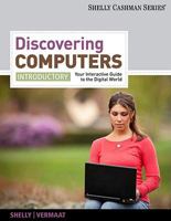Discovering Computers, Introductory: Your Interactive Guide to the Digital World 1111530483 Book Cover