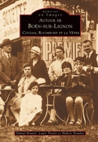 Boën-sur-Lignon, Couzan, (...) et la Vêtre (Autour de) (Mémoire En Images Locaux) (French Edition) 2842537270 Book Cover
