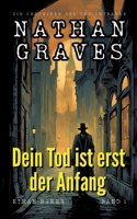 Dein Tod ist erst der Anfang (German Edition) 3819227822 Book Cover
