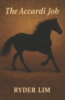 The Accardi Job B0F6MCL313 Book Cover