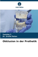Okklusion in der Prothetik (German Edition) 6630167112 Book Cover