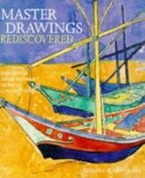 Master Drawings Rediscovered: Treasures from Prewar German Collections 0810937883 Book Cover