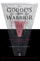 Goddess and the Warrior 0415619432 Book Cover