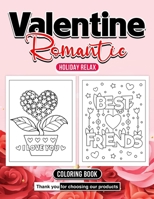 Valentine Romantic Coloring Book Language Love: Color Your World Magic Heart Harmony B0CRRMZJ7D Book Cover