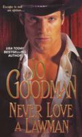 Never Love A Lawman 1420101757 Book Cover