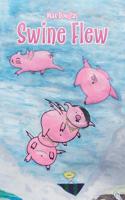 Swine Flew 0228816882 Book Cover