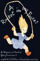 A Rocket in My Pocket: The Rhymes and Chants of Young Americans 0805008047 Book Cover
