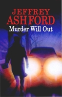 Murder Will Out 0727870203 Book Cover