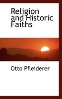 Religion and Historic Faiths 1022094831 Book Cover