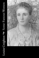 Some Famous Women (Classic Reprint) 1981157506 Book Cover