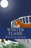 Winter Flame 1542488389 Book Cover