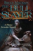 The Bull Slayer: 2 1464201102 Book Cover