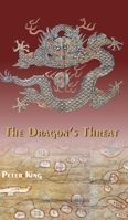 The Dragon's Threat 1039134920 Book Cover