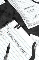 The Melancholy Swells: A Collection of Poetry and Prose B0FBRD98GL Book Cover