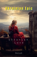 Ukrainian Love B0CKTWKLBF Book Cover