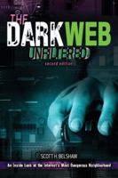 The Dark Web: Unfiltered 1792427220 Book Cover
